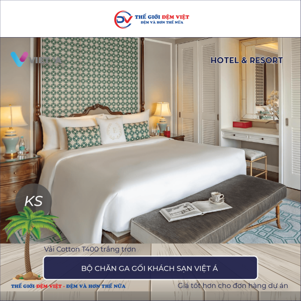 Bộ chăn ga gối khách sạn Việt Á vải Cotton T400 trắng trơn